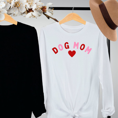 "Dog Mom Heart design centered on white long sleeve shirt."