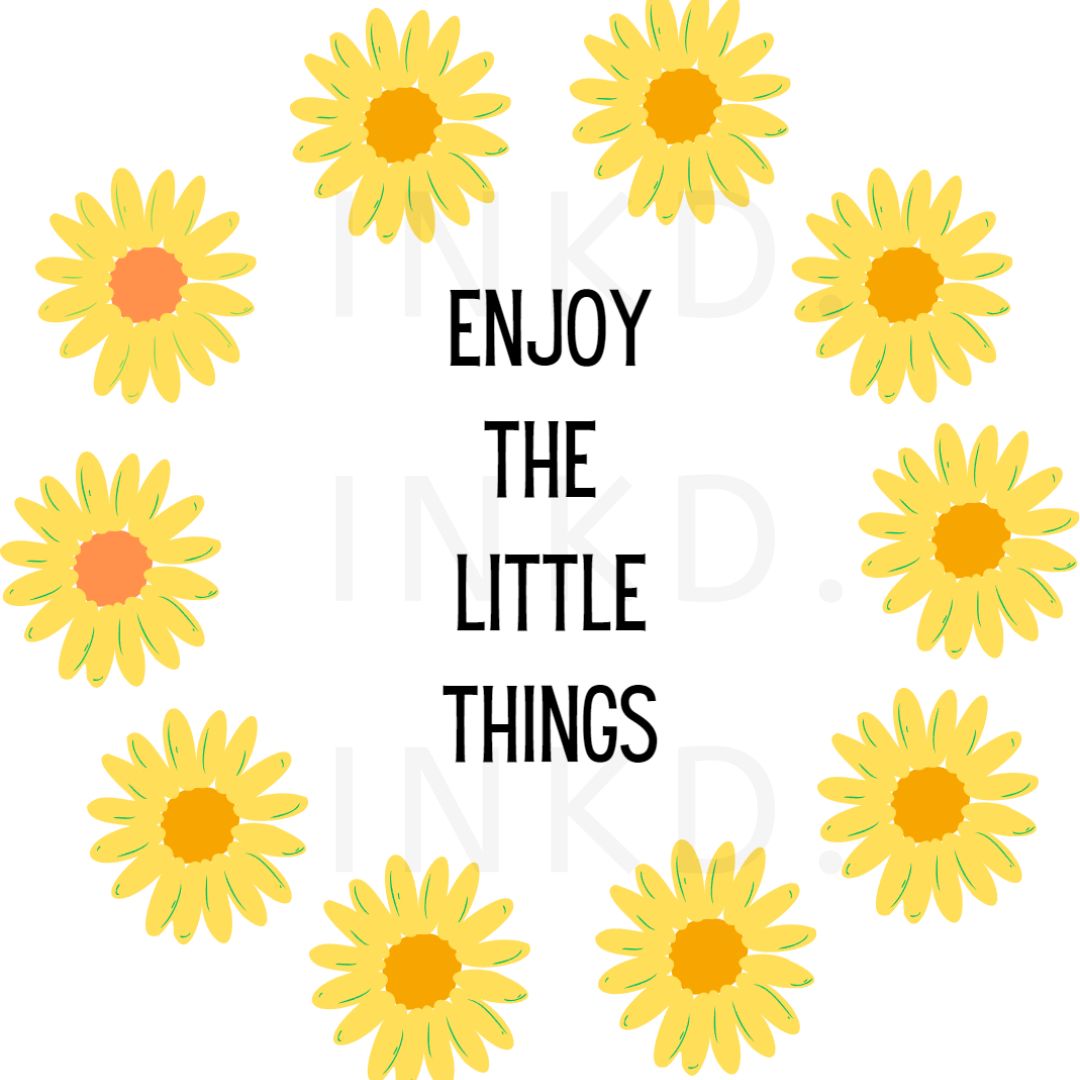 Enjoy The Little Things | Unisex Shirt and Sweatshirt